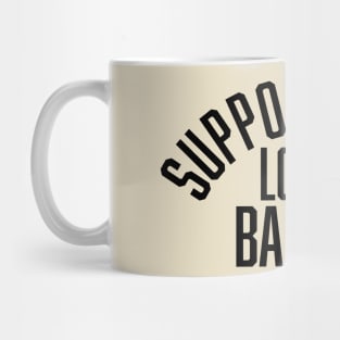 Support Your Local Barber Mug